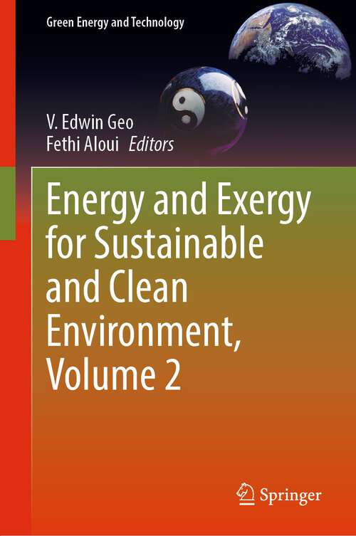 Book cover of Energy and Exergy for Sustainable and Clean Environment, Volume 2 (1st ed. 2023) (Green Energy and Technology)