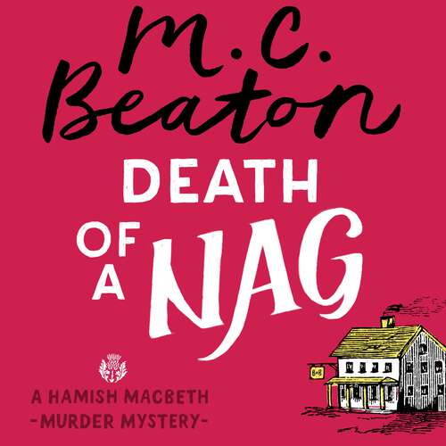 Book cover of Death of a Nag (Hamish Macbeth #77)
