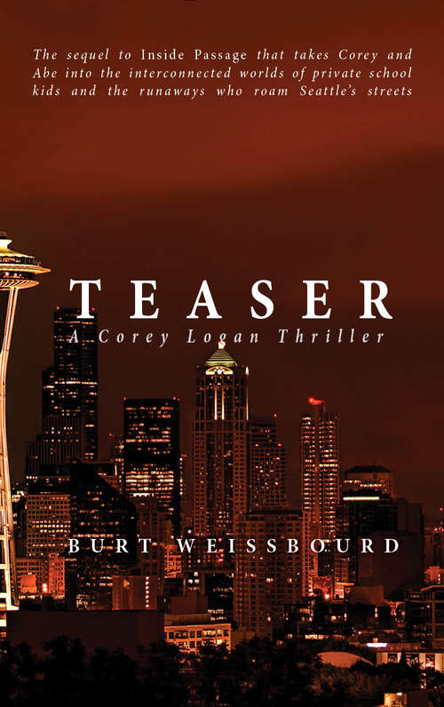 Book cover of Teaser: A Corey Logan Novel