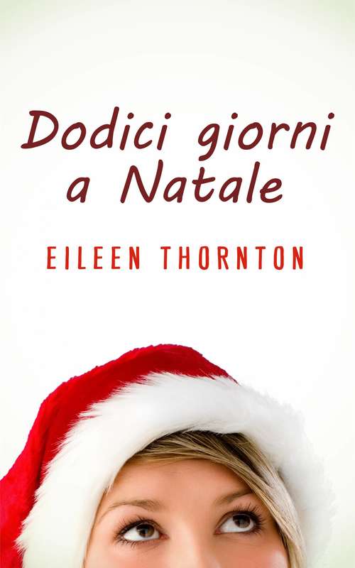 Book cover of Dodici giorni a Natale