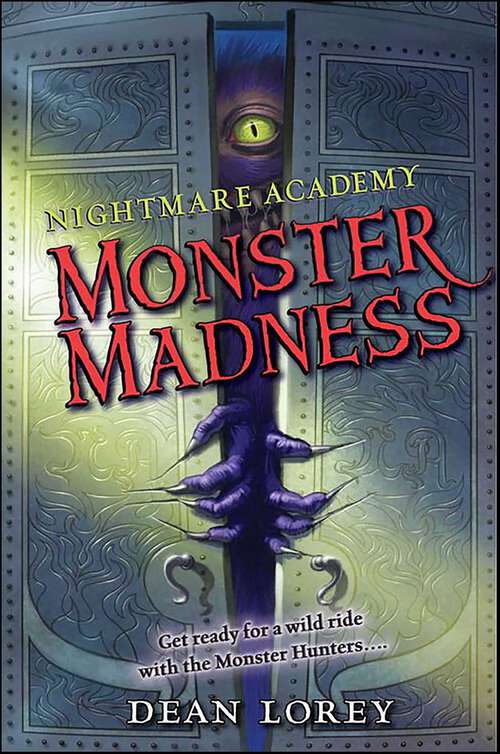 Book cover of Nightmare Academy #2: Monster Madness