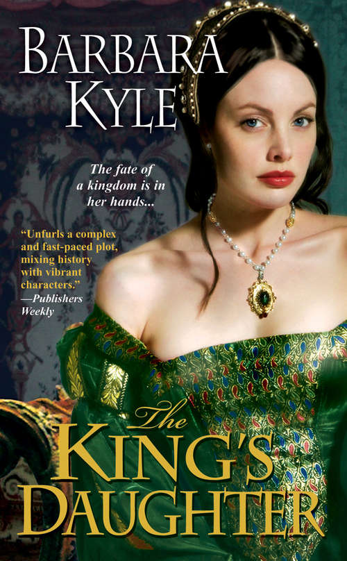 Book cover of The King's Daughter (Thornleigh Saga Ser.)