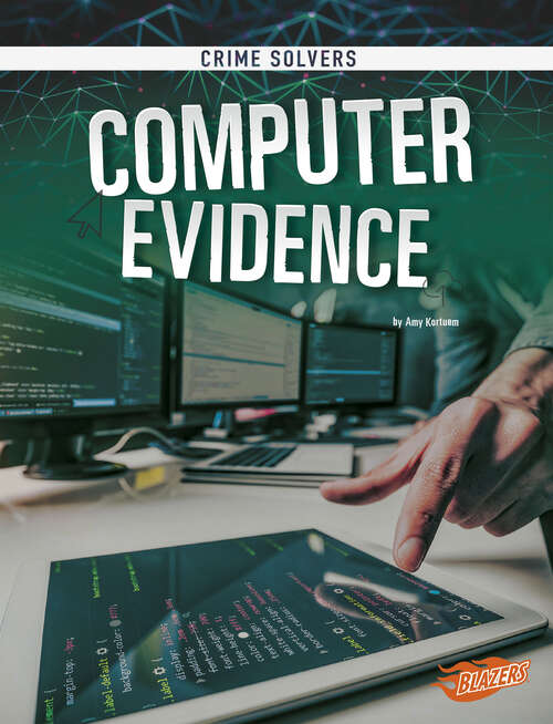 Book cover of Computer Evidence (Crime Solvers Ser.)