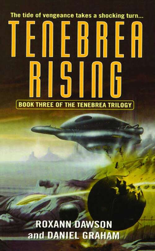 Tenebrea Rising (Tenebrea Trilogy #3)