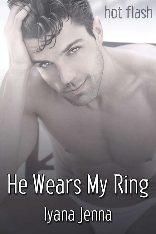 He Wears My Ring