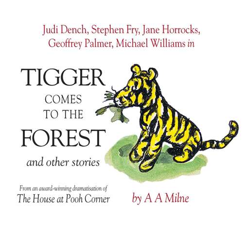 Book cover of Tigger Comes To The Forest & Other Stories (Winnie the Pooh #1)