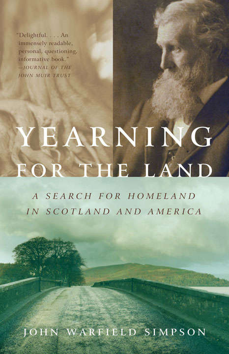 Book cover of Yearning for the Land: A Search for the Importance of Place
