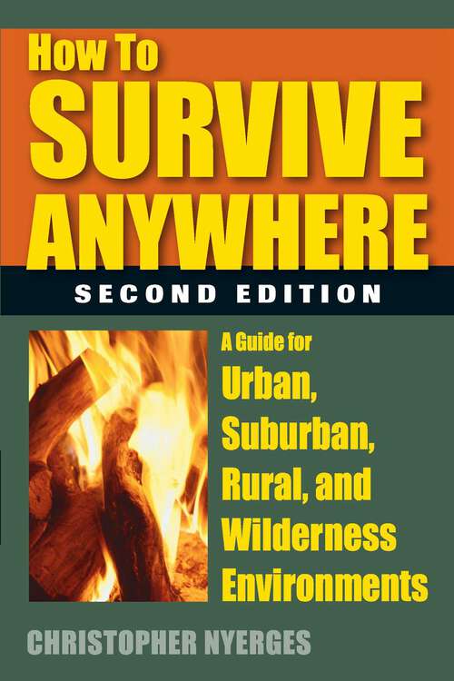 Book cover of How to Survive Anywhere (2nd Edition)