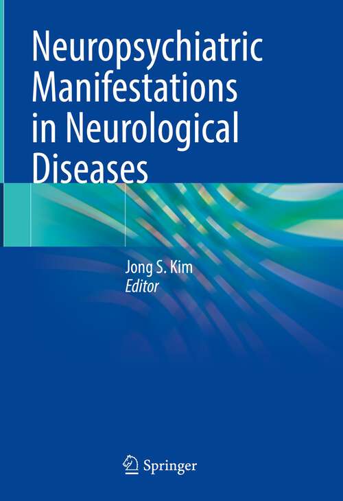 Book cover of Neuropsychiatric Manifestations in Neurological Diseases (2024)