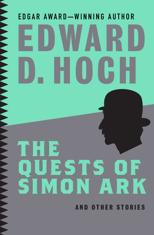 The Quests of Simon Ark: And Other Stories
