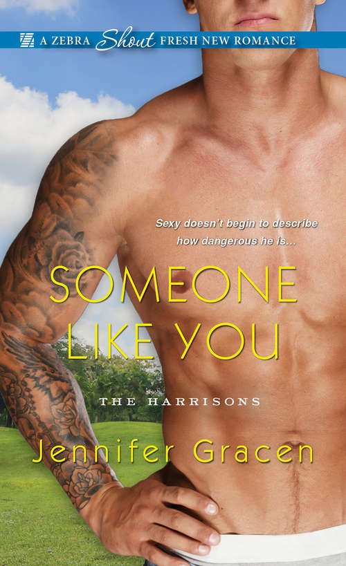Book cover of Someone Like You (The Harrisons #2)