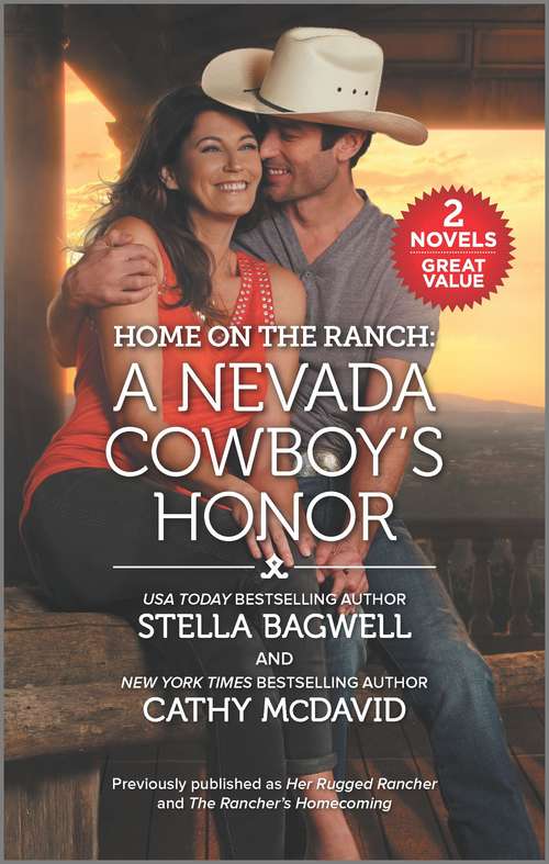 Home on the Ranch: A Nevada Cowboy's Honor