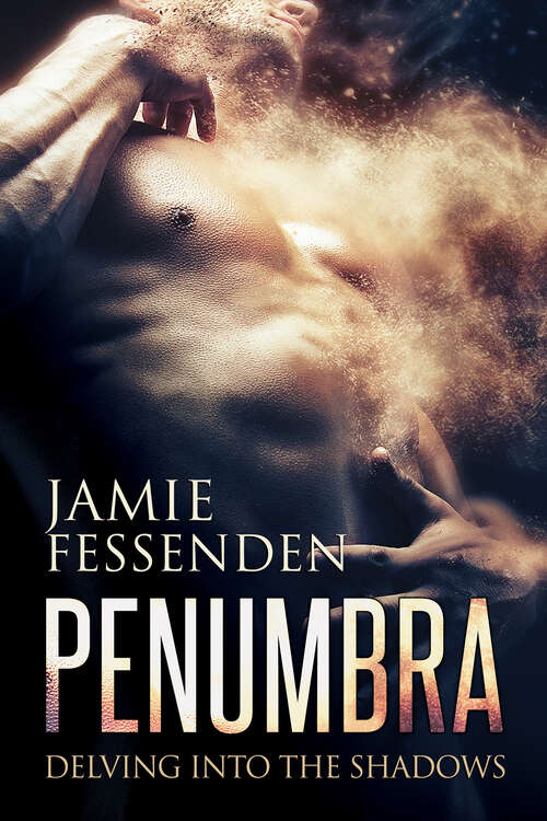 Penumbra: Delving into the Shadows