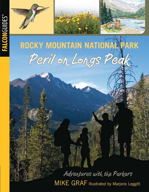 Book cover of Rocky Mountain National Park: Peril on Longs Peak (Adventures with the Parkers)