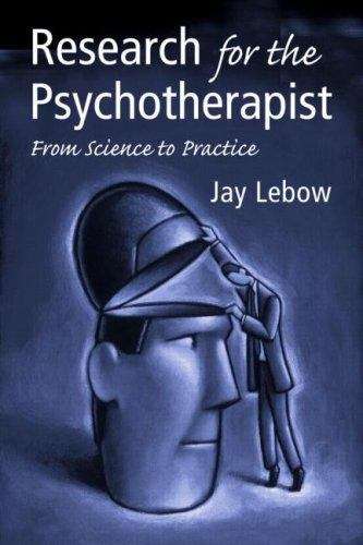 Book cover of Research for the Psychotherapist: From Science to Practice
