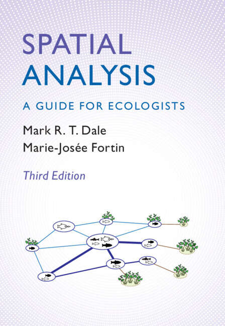 Book cover of Spatial Analysis: A Guide for Ecologists (3)