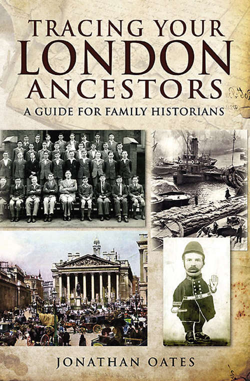 Book cover of Tracing Your London Ancestors: A Guide for Family Historians (Tracing Your Ancestors)