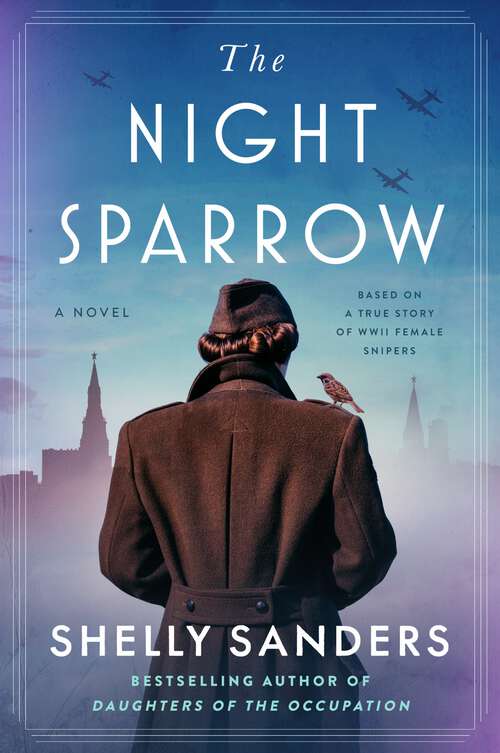 Book cover of The Night Sparrow: A Novel