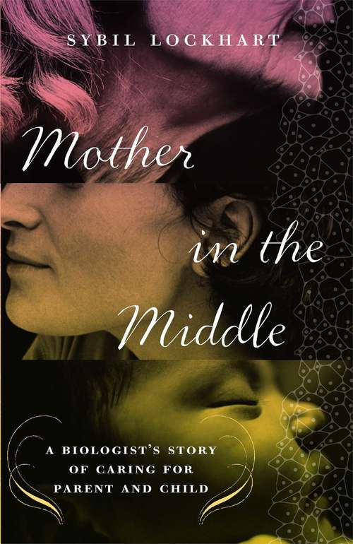 Book cover of Mother in the Middle