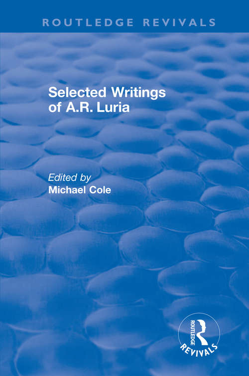 Selected Writings of A.R. Luria (Routledge Revivals)