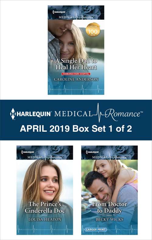 Harlequin Medical Romance April 2019 - Box Set 1 of 2