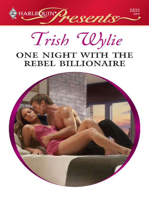 Book cover of One Night With the Rebel Billionaire