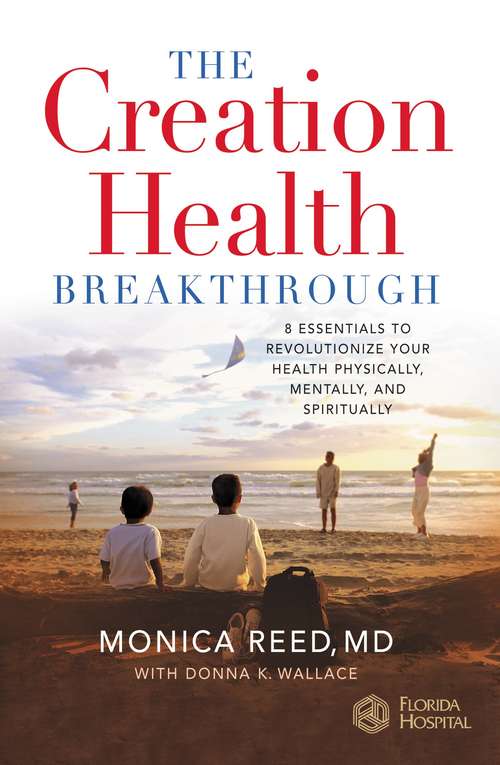 Book cover of The Creation Health Breakthrough