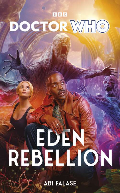 Book cover of Doctor Who: Eden Rebellion