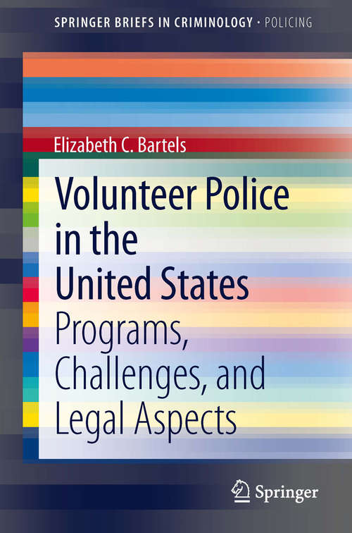Book cover of Volunteer Police in the United States