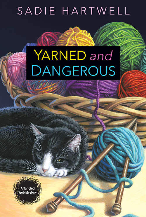 Book cover of Yarned and Dangerous