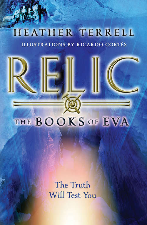 Book cover of Relic (The Books of Eva #1)