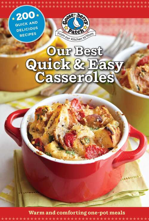Book cover of Our Best Quick & Easy Casseroles (Our Best Recipes)