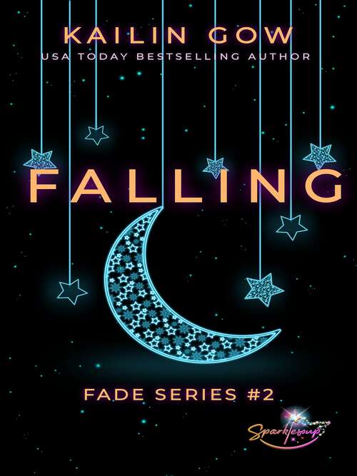Book cover of Falling (FADE Series #2)