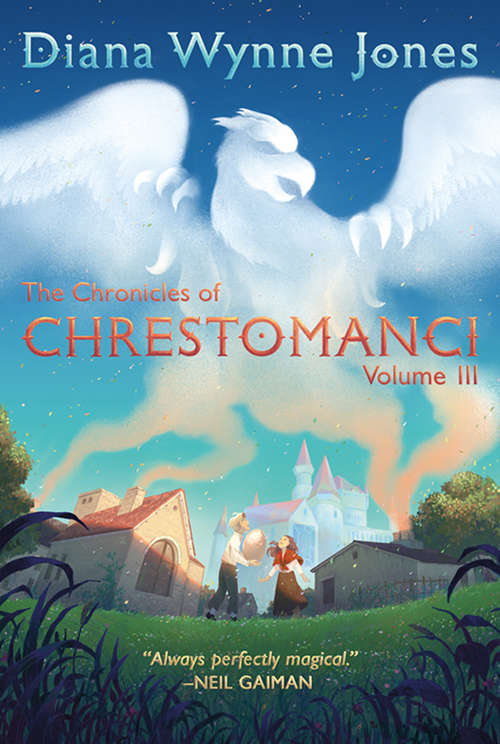 The Chronicles of Chrestomanci, Vol. III: Conrad's Fate and The Pinhoe Egg (Chronicles of Chrestomanci #3)