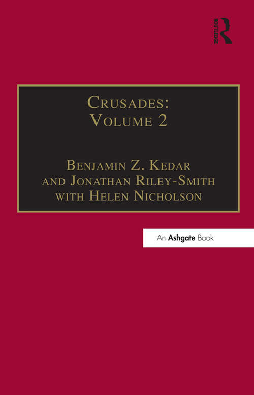Crusades: Volume 2 (Crusades)