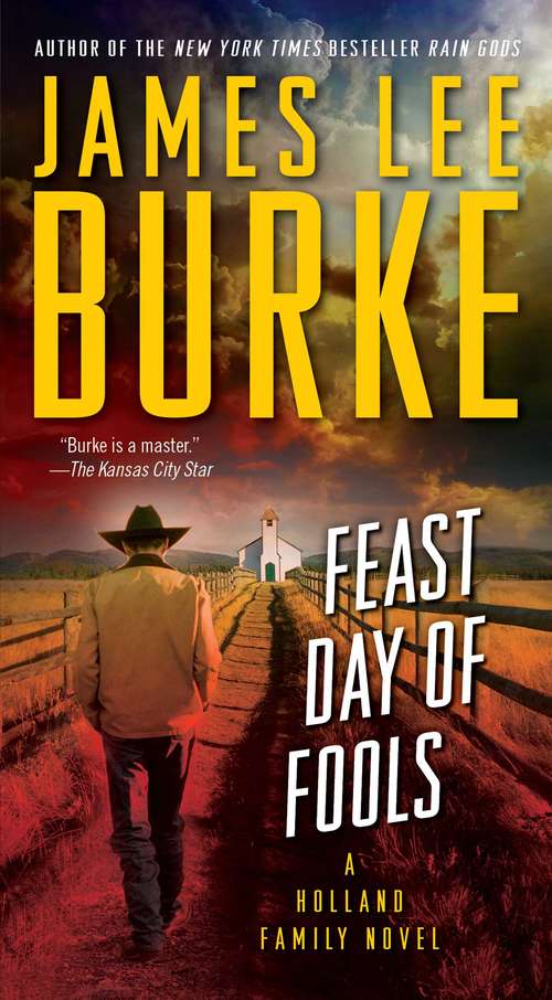 Feast Day of Fools: A Novel (Hackberry Holland #3)