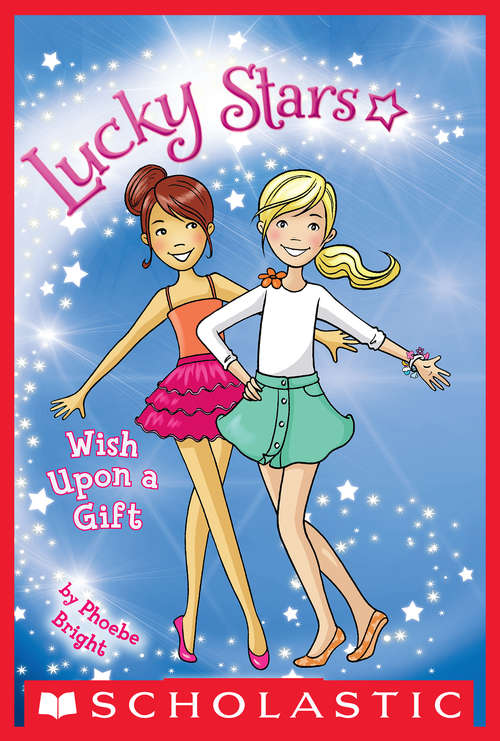 Book cover of Lucky Stars #6: Wish Upon a Gift (Lucky Stars #6)