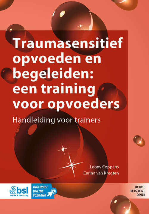Book cover of Traumasensitief opvoeden en begeleiden: Handleiding voor trainers (Third Edition 2025)