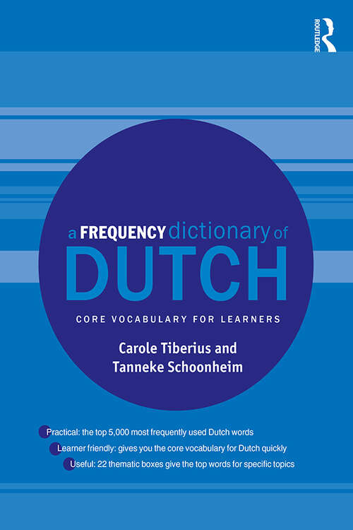 Book cover of A Frequency Dictionary of Dutch: Core Vocabulary for Learners (Routledge Frequency Dictionaries)