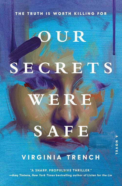 Book cover of Our Secrets Were Safe: A Novel