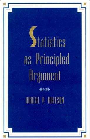 Book cover of Statistics as Principled Argument