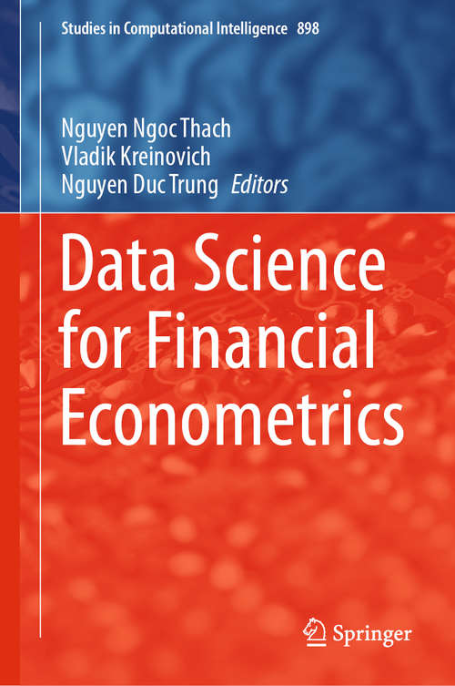 Data Science for Financial Econometrics (Studies in Computational Intelligence #898)