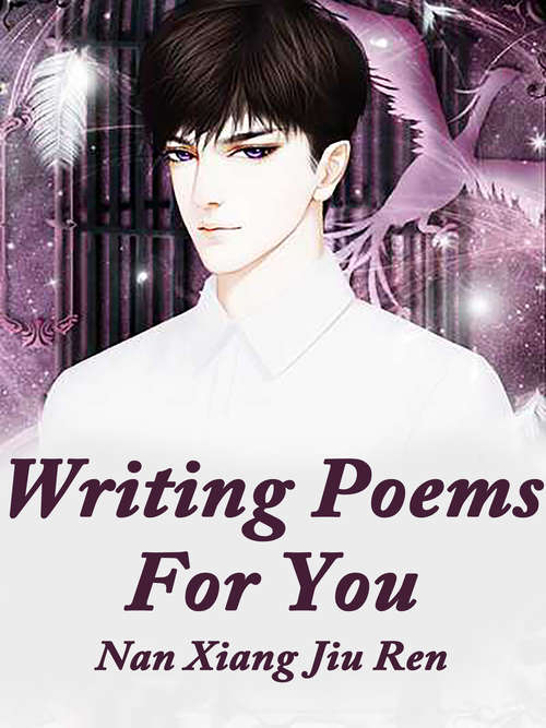 Writing Poems For You: Volume 1 (Volume 1 #1)