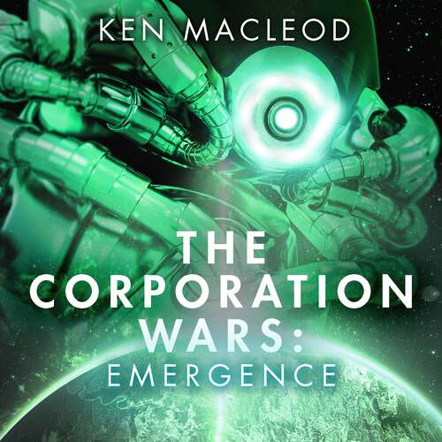 Book cover of The Corporation Wars: Emergence (The Corporation Wars #1)
