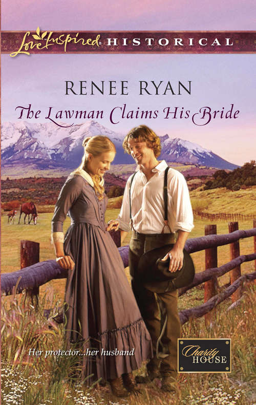 The Lawman Claims His Bride
