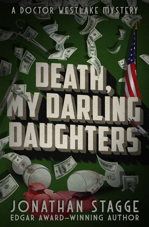 Book cover of Death, My Darling Daughters (The Doctor Westlake Mysteries #1)