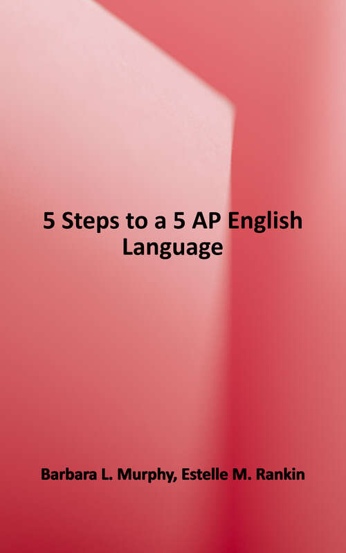 Book cover of 5 Steps to a 5: AP English Language 2022