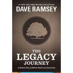 Book cover of The Legacy Journey: A Radical View of Biblical Wealth and Generosity