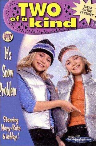 Book cover of It's Snow Problem (Mary-Kate and Ashley, Two of a Kind Diaries)