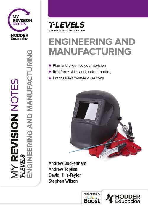 Book cover of My Revision Notes: Engineering and Manufacturing T Level
